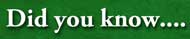 did you know...