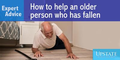 Expert Advice: How to help an older person who has fallen